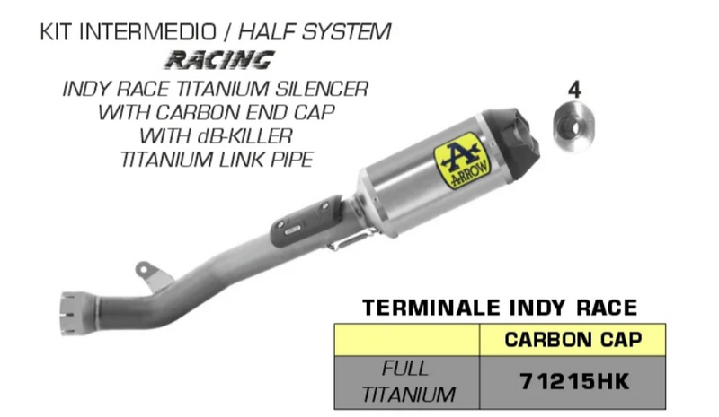 71215HK | ARROW EXHAUST | Kawasaki ZX-10R / ZX-10RR 2021/2025 | Half system racing - Indy Race titanium silencer + titanium link pipe