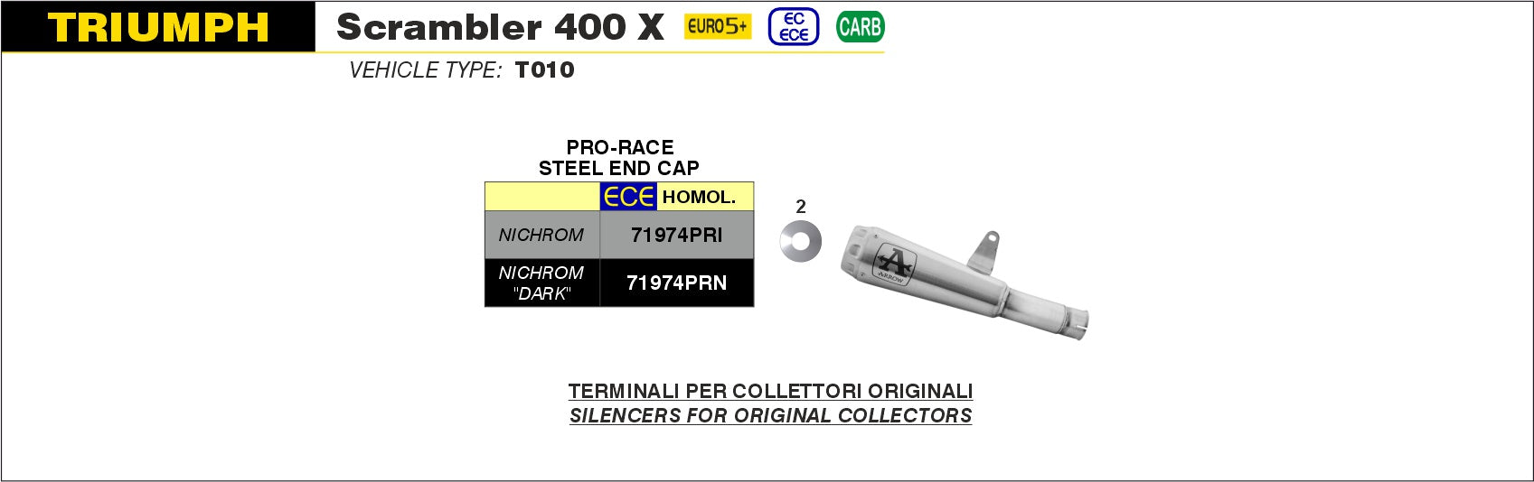ARROW EXHAUST | Triumph SCRAMBLER 400 X 2024 | Nichrom Pro-Race silencer